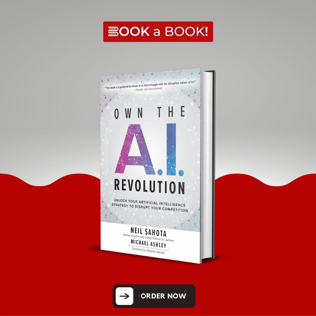 Own the A.I. Revolution by Neil Sahota and Michael Ashley (Original Hardcover) (Imported Edition)