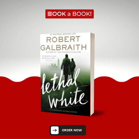 Lethal White by Robert Galbraith (Original Imported Edition)