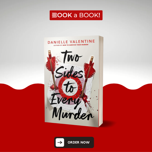 Two Sides to Every Murder by Danielle Valentine
