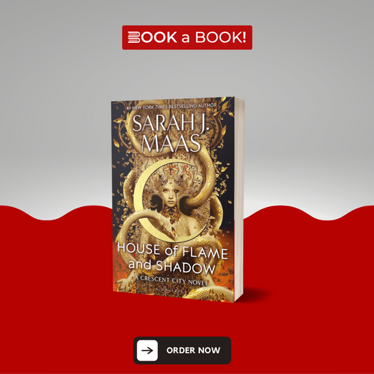 House of Flame and Shadow (Crescent City Book 3) by Sarah J. Maas (Original Imported Edition)