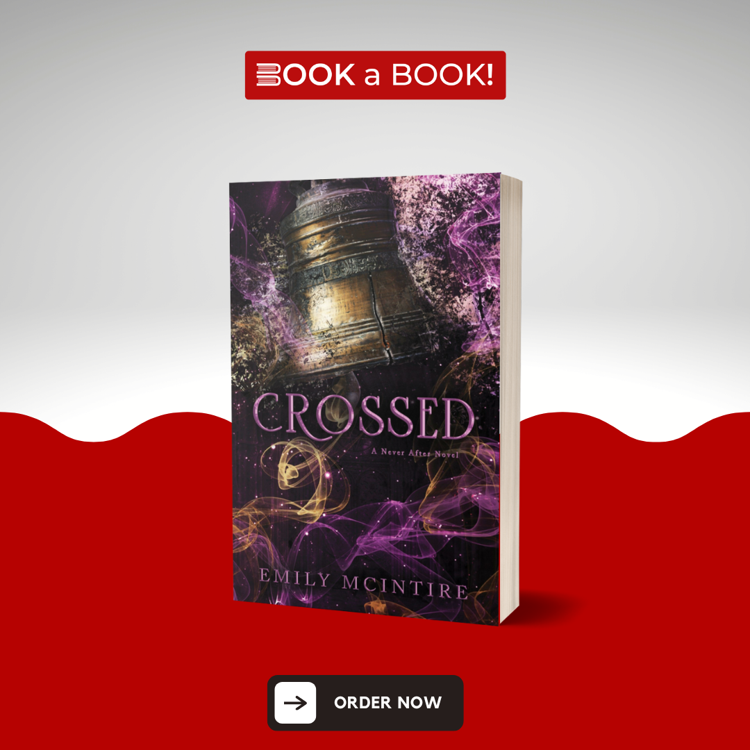 Crossed (Never After Series - Book 5) by Emily McIntire