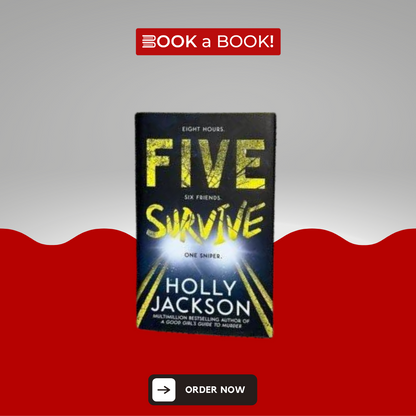 Five Survive by Holly Jackson (Original Hardcover) (Imported Limited Edition)