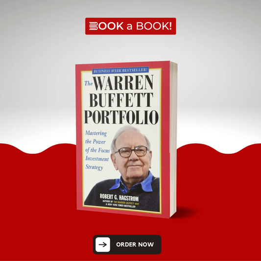 The Warren Buffett Portfolio: Mastering the Power of the Focus Investment Strategy by Robert G. Hagstrom(Limited Edition)