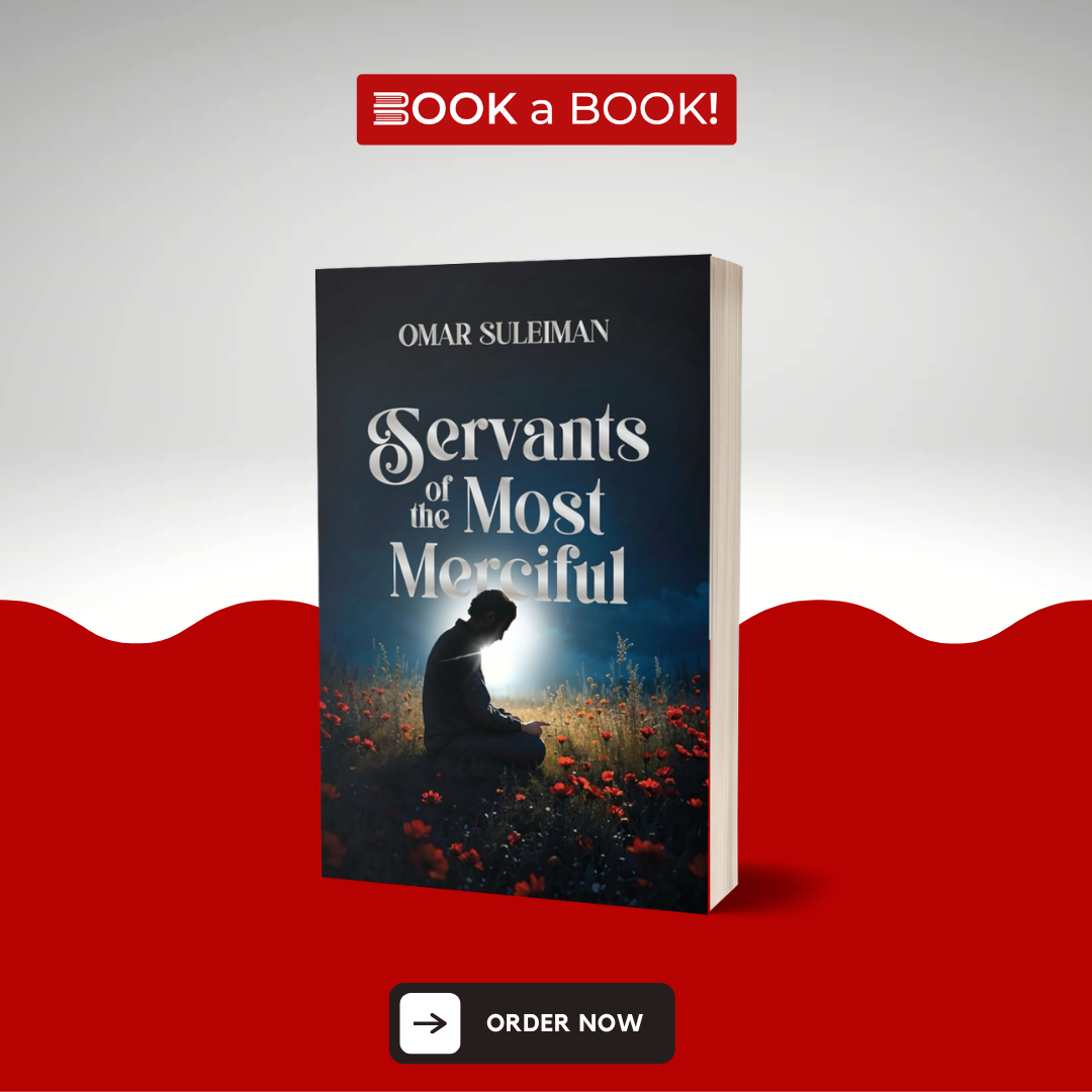 Servants of the Most Merciful by Omar Suleiman (Limited Edition)