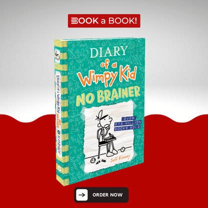 Diary of a Wimpy Kid: No Brainer by Jeff Kinney (Original Hardcover) (Imported Edition)