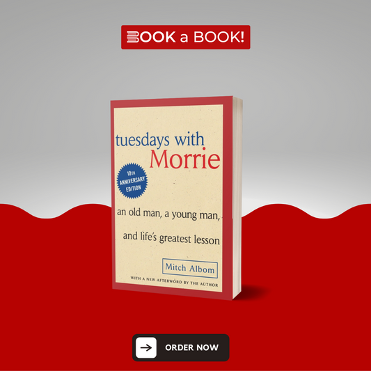 Tuesday with Morrie by Mitch Albom