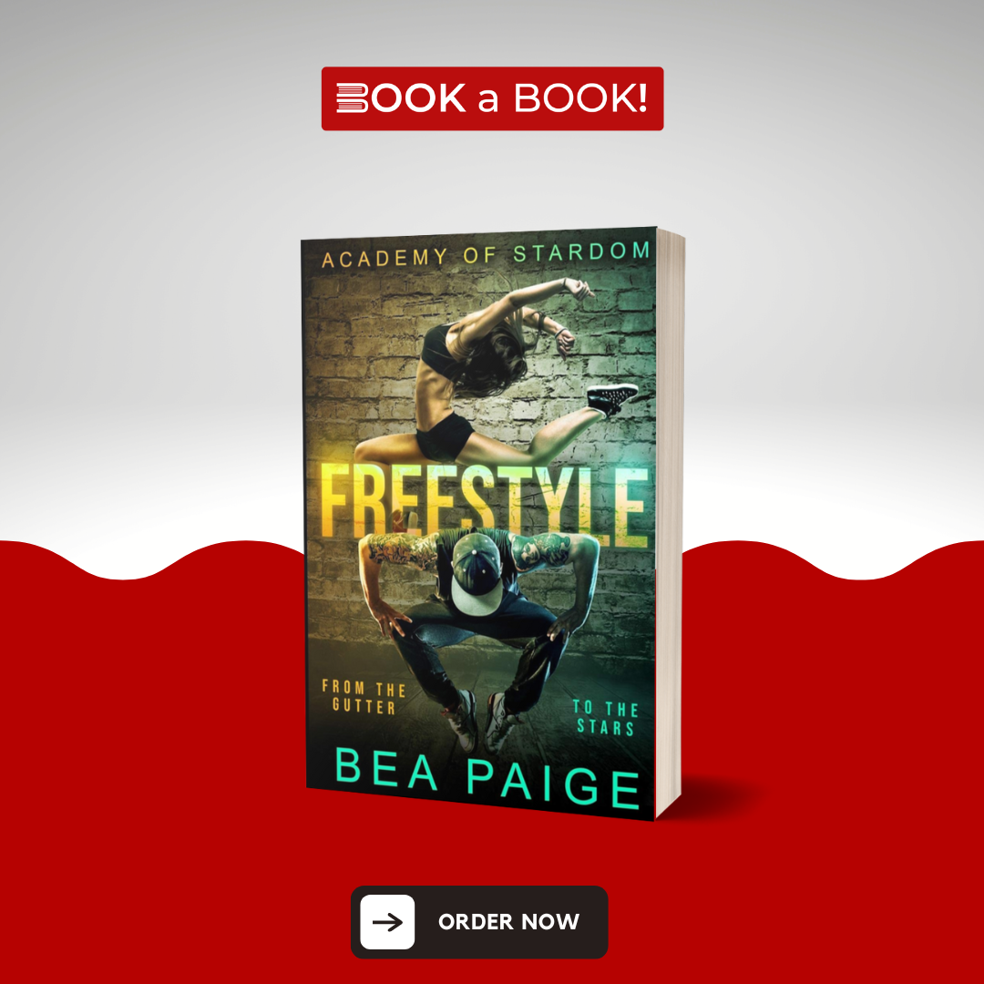 Freestyle: (Academy of Stardom) by Bea Paige