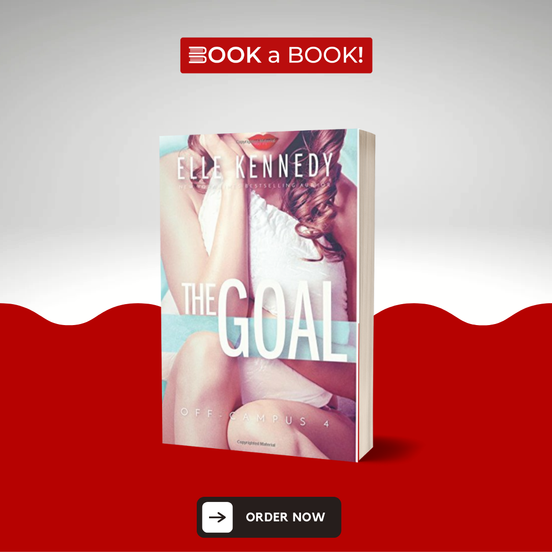 The Goal (Off-Campus, 4) by Elle Kennedy (Limited Edition)