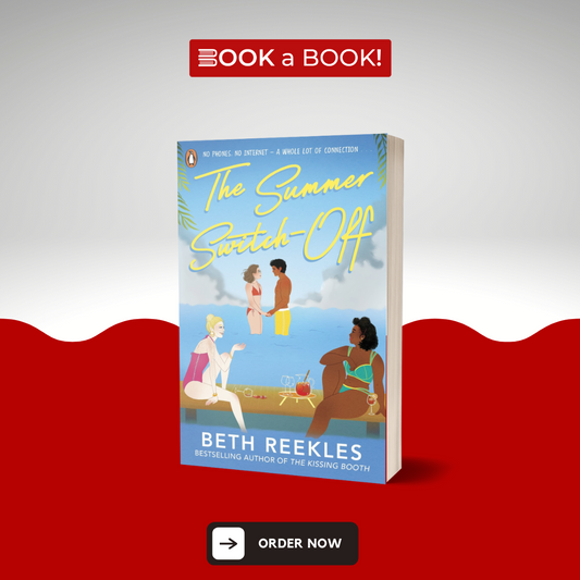 The Summer Switch-Off by Beth Reekles