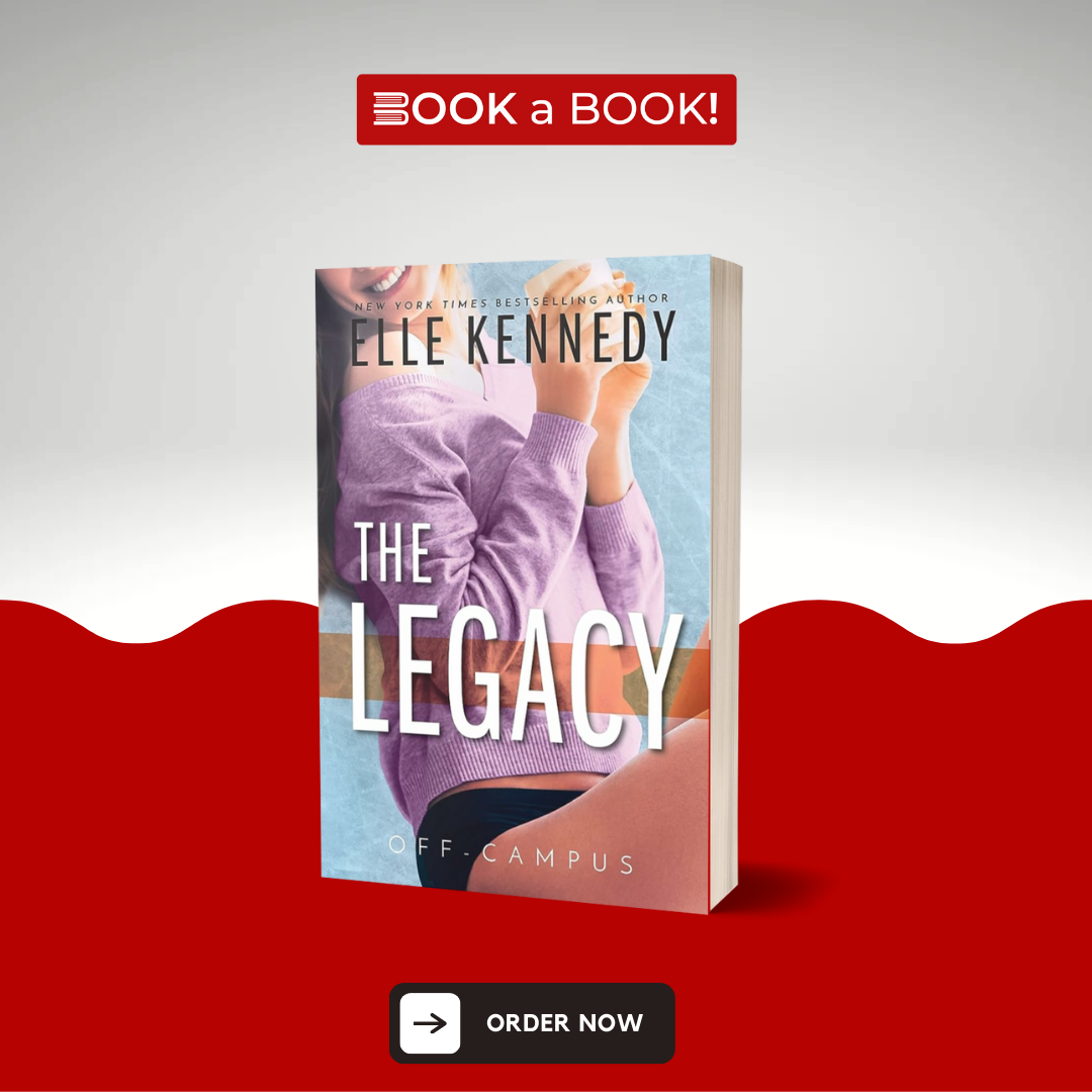 The Legacy (Off-Campus, 5) by Elle Kennedy (Limited Edition)