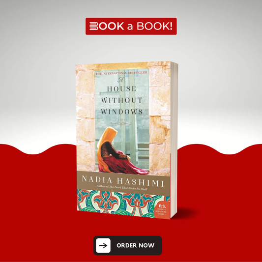 A House Without Windows by Nadia Hashimi
