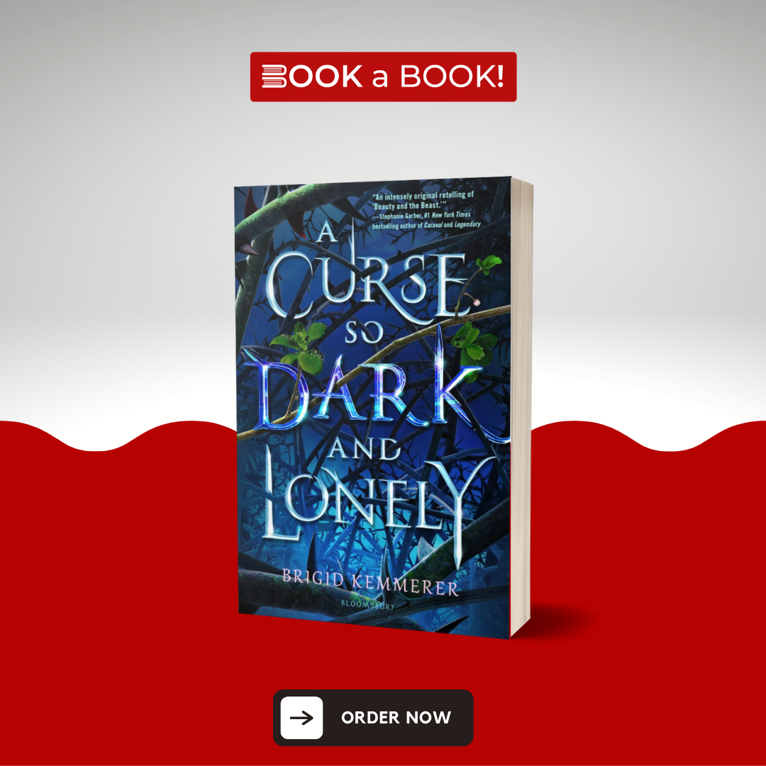 A Curse So Dark and Lonely (The Cursebreaker Series) by Brigid Kemmerer (Limited Edition)