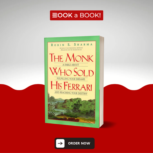 The Monk Who Sold His Ferrari by Robin Sharma (Original Imported Edition)