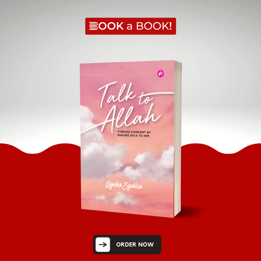 Talk To Allah by Ayesha Syahira