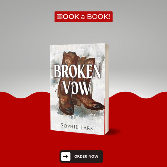 Broken Vow (Brutal Birthright Series, Book 5 of 6) by Sophie Lark (Limited Edition)
