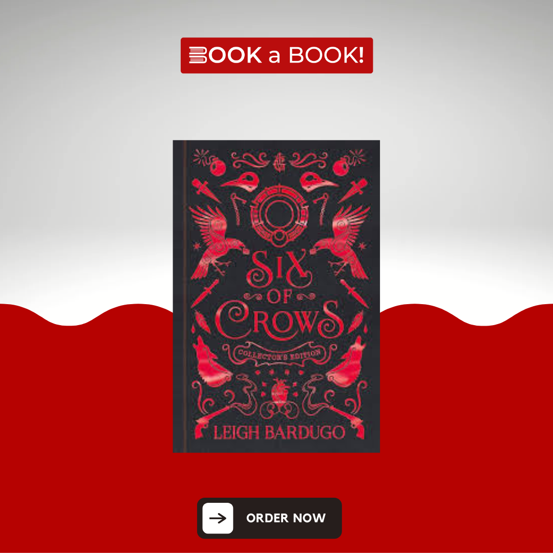 Six of Crows by Leigh Bardugo (Original Hardcover Collector's Edition)