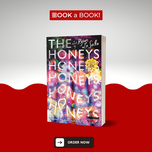 The Honeys by Ryan La Sala