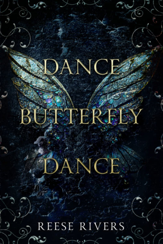 Dance Butterfly Dance by Reese Rivers (Limited Edition)