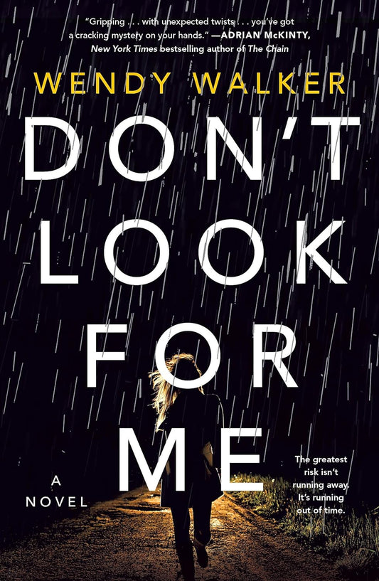 Don't Look for Me by Wendy Walker (Limited Edition)