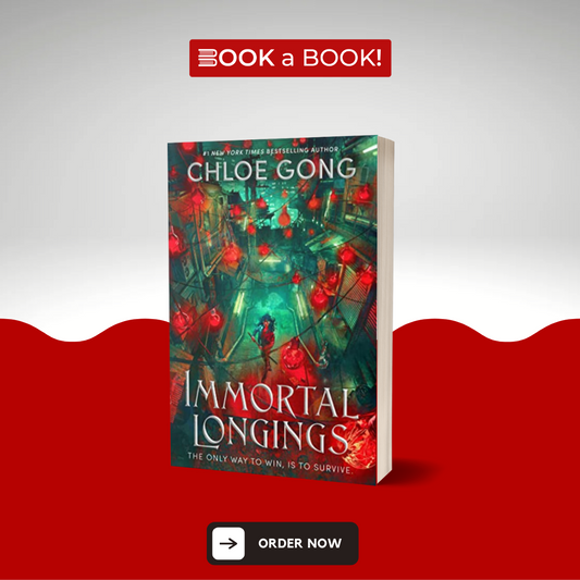 Immortal Longings (Flesh & False Gods Series Book 1) by Chloe Gong (Limited Edition)