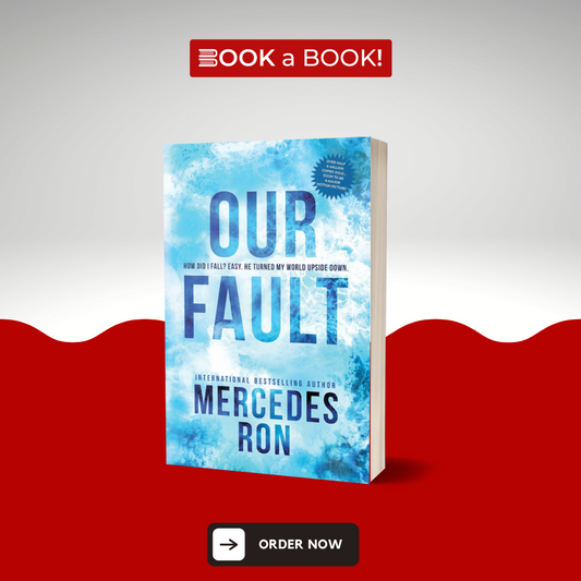 Our Fault by Mercedes Ron