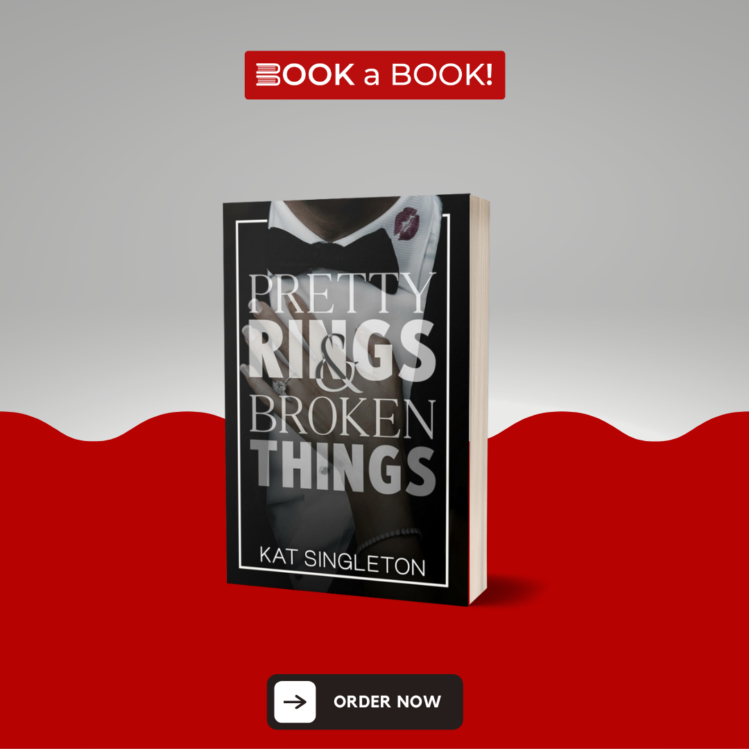 Pretty Rings and Broken Things by Kat Singleton