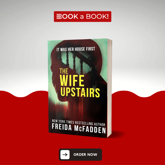 The Wife Upstairs by Freida McFadden
