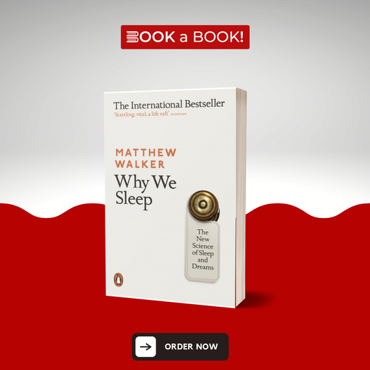 Why We Sleep Book by Matthew Walker (Original) (Limited Edition)