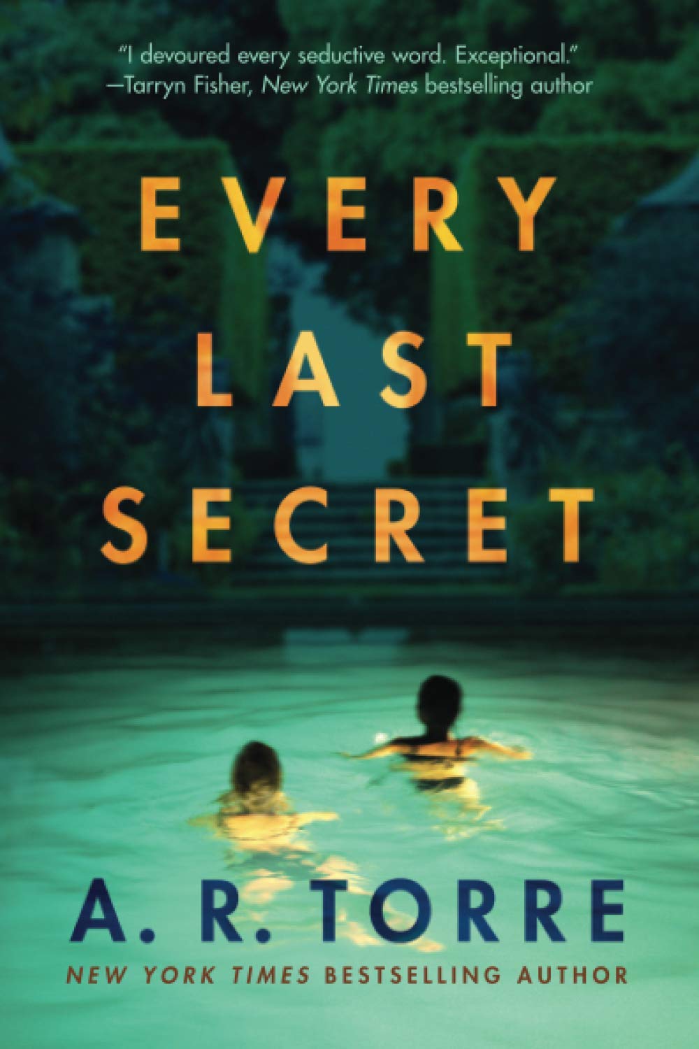 Every Last Secret by A. R. Torre (Limited Edition)