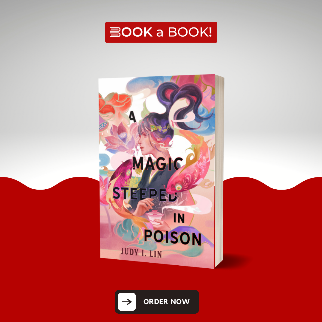 A Magic Steeped in Poison by Judy I. Lin (The Book of Tea, 1) (Limited Edition)