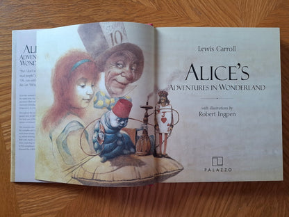 Alice's Adventures in Wonderland: A Robert Ingpen (Illustrated Original Hardcover) (Imported Edition) (Classics Reimagined)