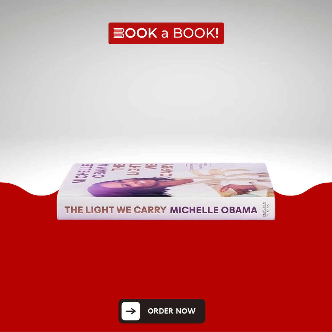 The Light We Carry: Overcoming in Uncertain Times by Michelle Obama (Original Hardcover) (Imported Edition)