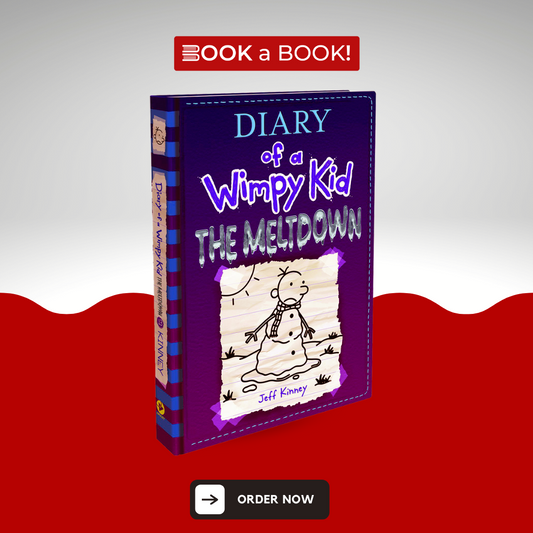 Diary of a Wimpy Kid: The Meltdown by Jeff Kinney