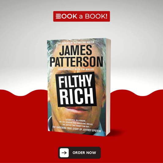 Filthy Rich: The Jeffrey Epstein Story by James Patterson (Limited Edition)