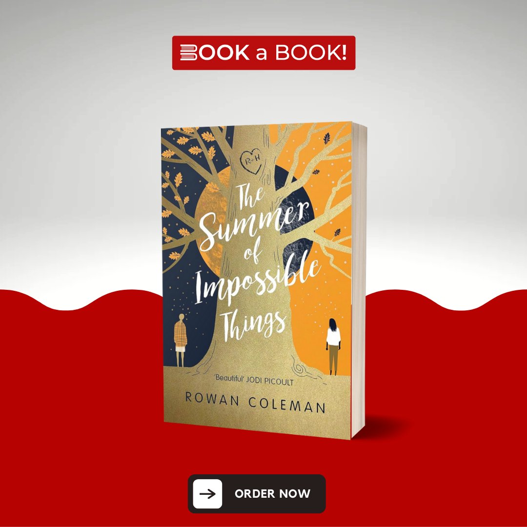 The Summer of Impossible Things by Rowan Coleman