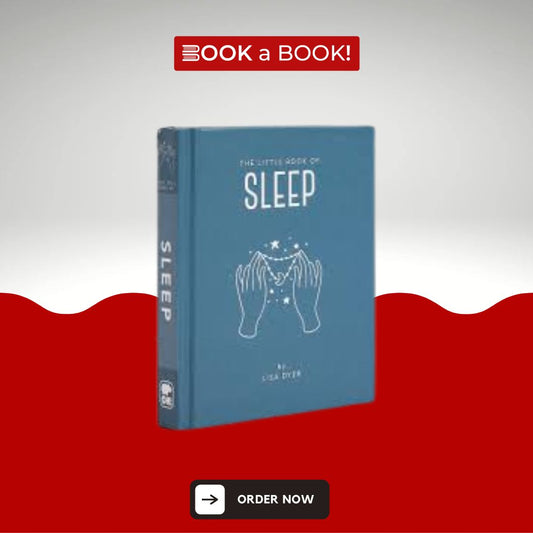 The Little Book of Sleep (Little Books of Mind, Body & Spirit) (Original Imported) (Hardcover Coloured Edition)