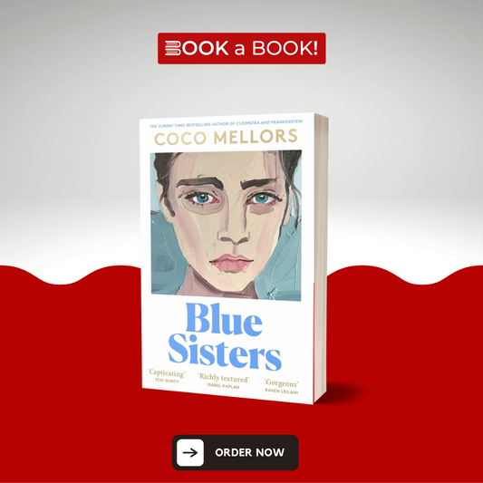 Blue Sisters by Coco Mellors (Limited Edition)