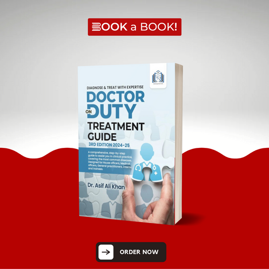 Doctor on Duty Treatment Guide 2024-2025 by Dr. Asif Ali Khan