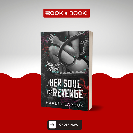 Her Soul for Revenge by Harley Laroux