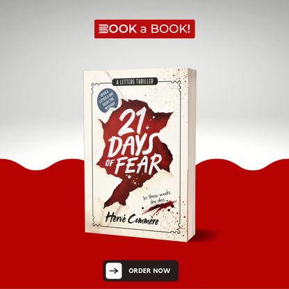 21 Days of Fear: One Day, One Letter (A Letters Thriller) by Hervé Commère (Premium Quality)