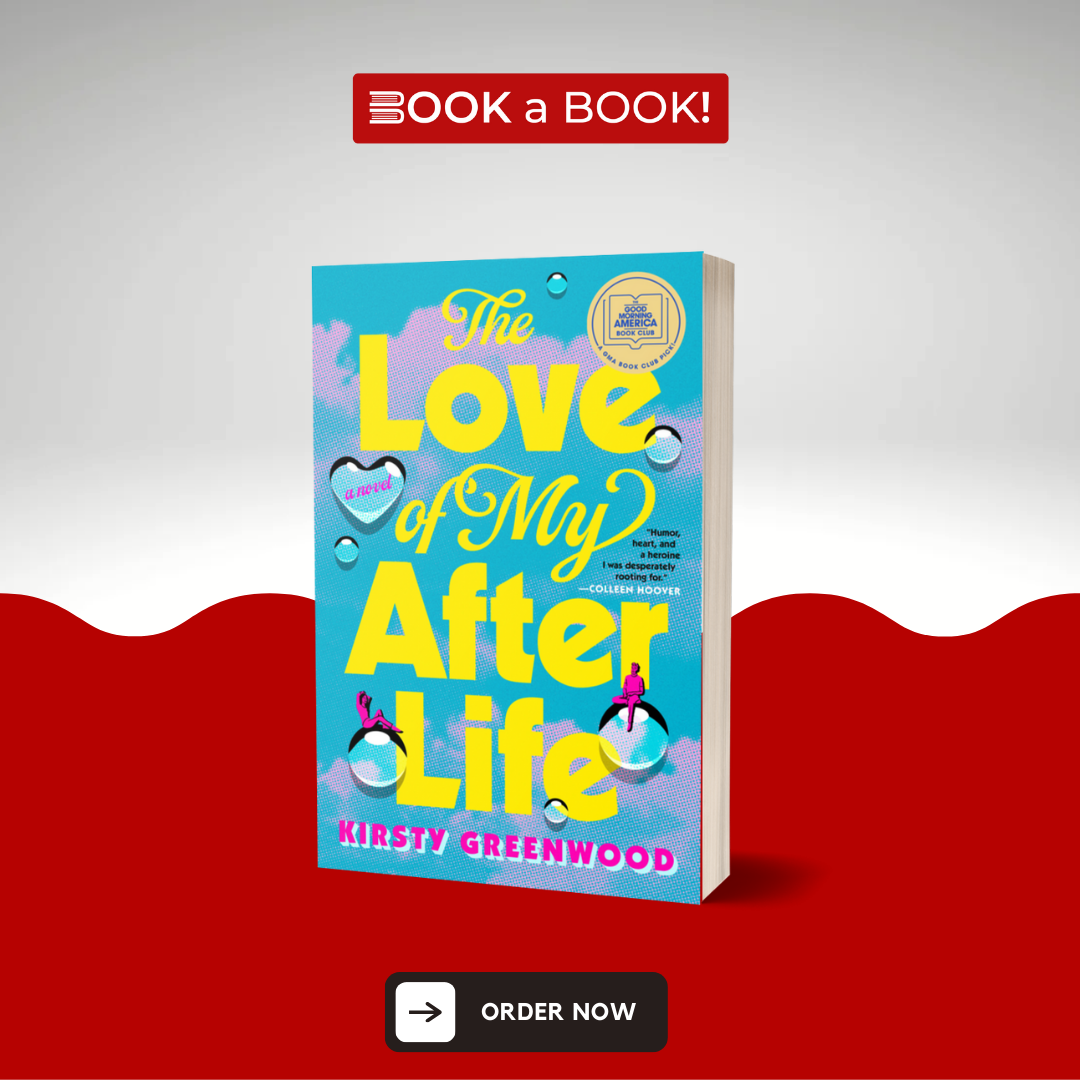 The Love of My Afterlife by Kirsty Greenwood (Limited Edition)