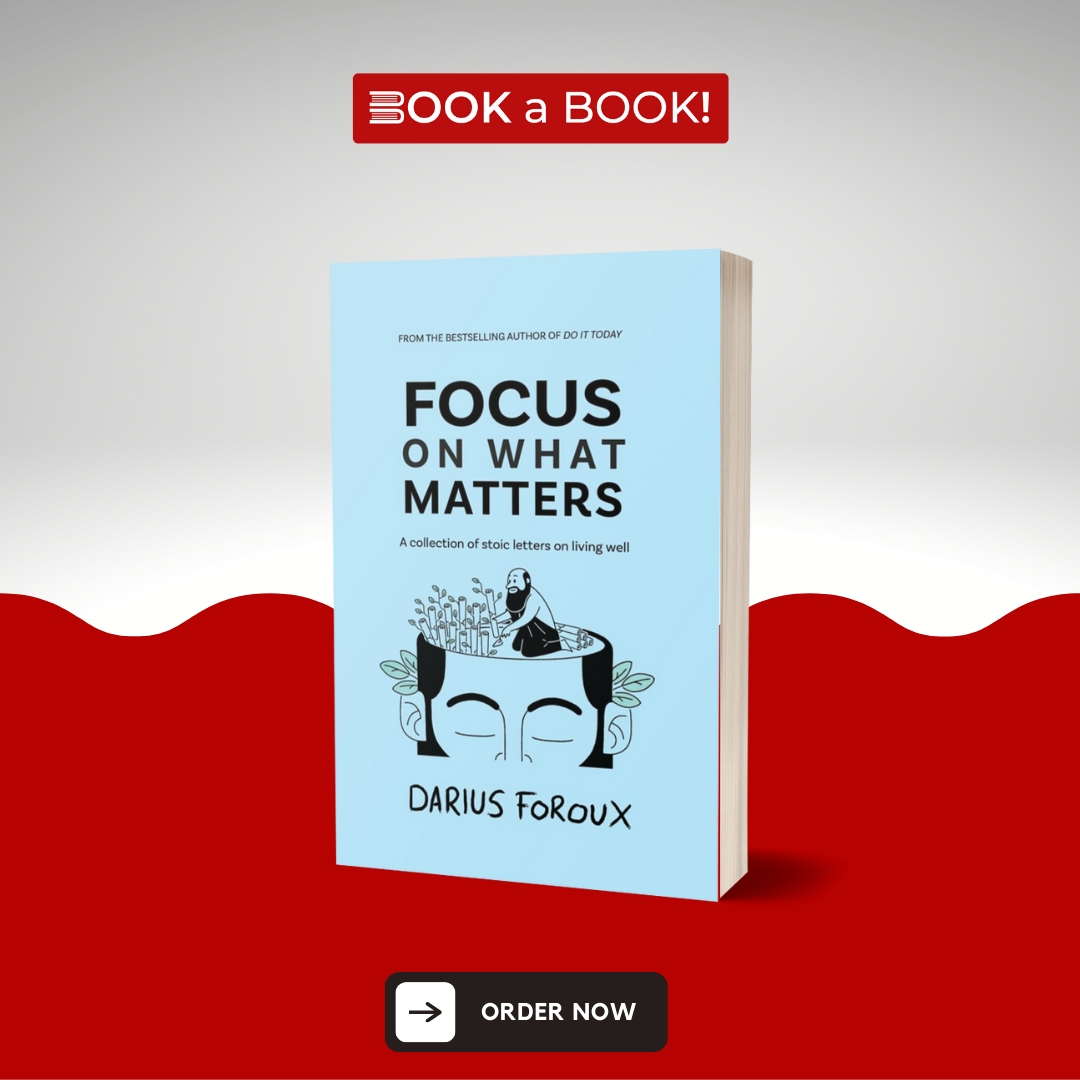 Focus on What Matters by Darius Foroux (Limited Edition)