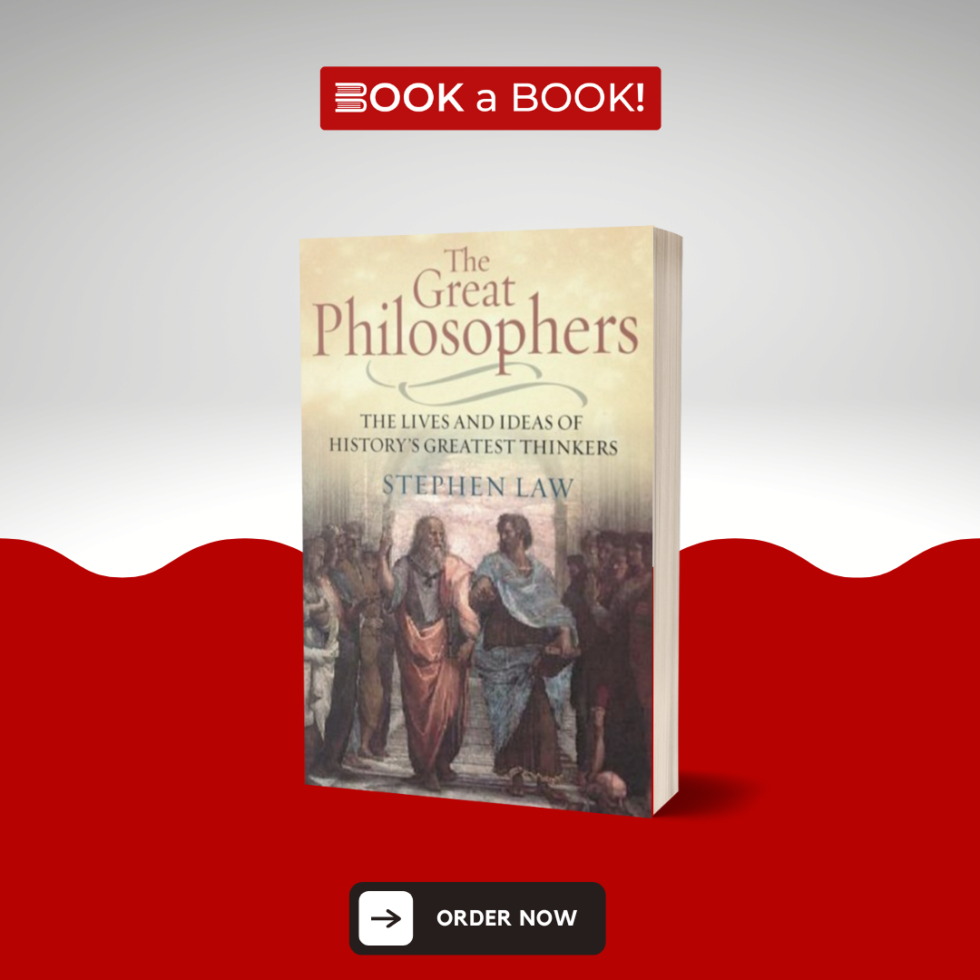 The Great Philosophers by Stephen Law