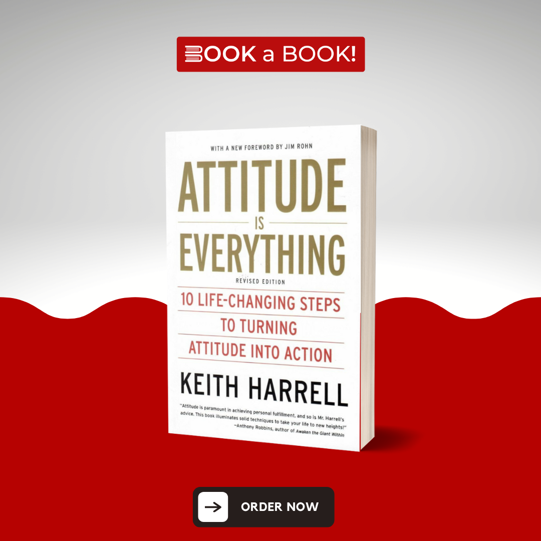 Attitude Is Everything by Keith Harrell – Book A Book Pakistan