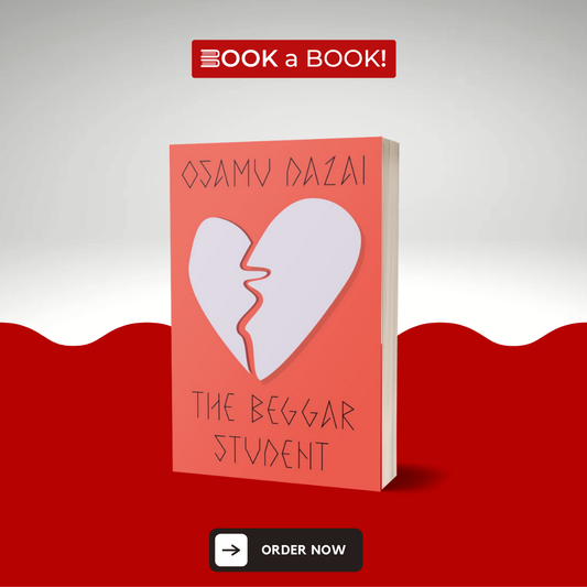 The Beggar Student by Osamu Dazai (Limited Edition)