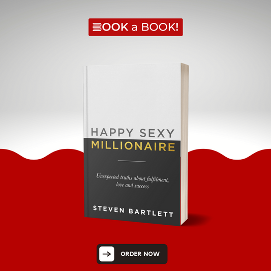 Happy Sexy Millionaire by Steven Bartlett (Original Imported Edition)