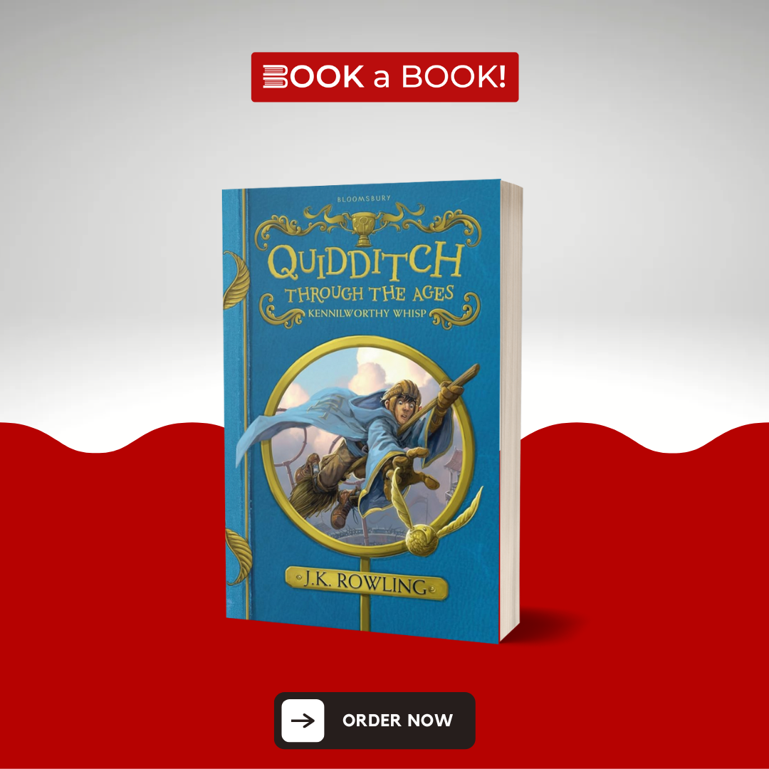 Quidditch Through the Ages by J. K. Rowling (Original)