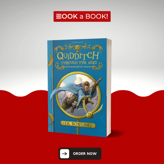 Quidditch Through the Ages by J. K. Rowling (Original)