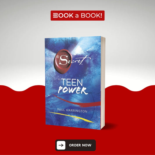 The Secret to Teen Power by Paul Harrington  (Limited Edition)