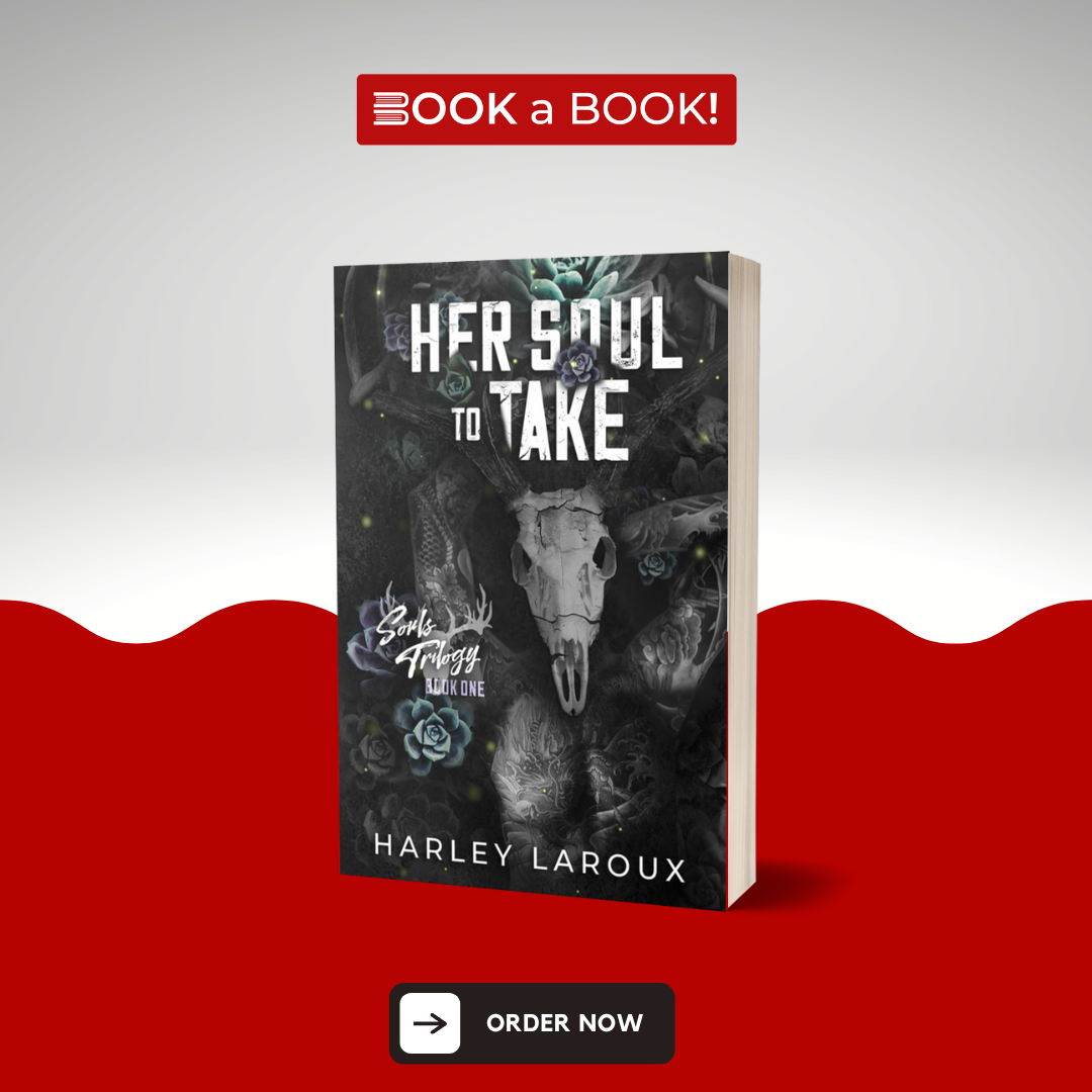 Her Soul to Take by Harley Laroux